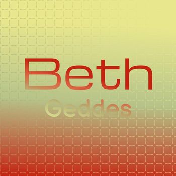 Various Artists - Beth Geddes