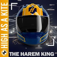 The Harem King - High As A Kite