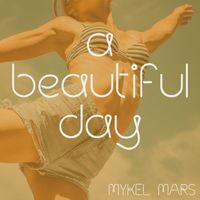 Michael Ruland - A Beautiful Day