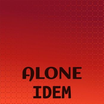 Various Artists - Alone Idem