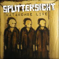 Splittersicht - Katakombe LIVE