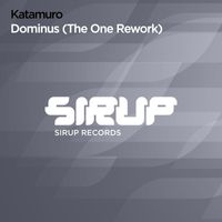 Katamuro - Dominus (The One Rework)