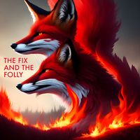 The Fix and the Folly - Red Feather