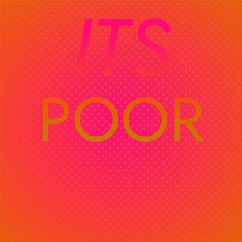 Various Artists - Its Poor