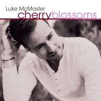 Luke McMaster - Cherry Blossoms