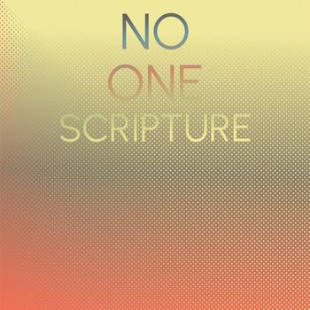Various Artists - No one Scripture