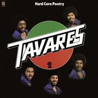 Tavares - Hard Core Poetry (Expanded Edition)