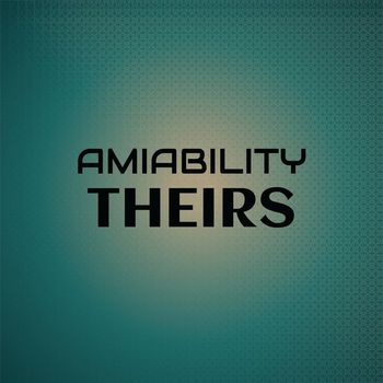 Various Artists - Amiability Theirs