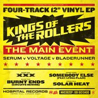 Kings Of The Rollers - The Main Event (Explicit)