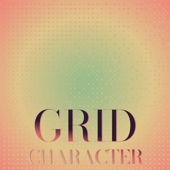 Various Artists - Grid Character