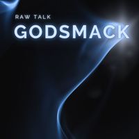 Godsmack - Raw Talk