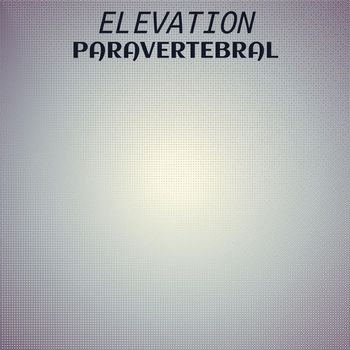 Various Artists - Elevation Paravertebral