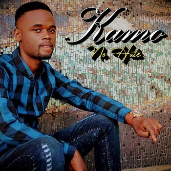 Kamo - No Hate