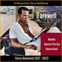 Harry Belafonte - Farewell (In Memoriam Harry Belafonte 1927 - 2023)