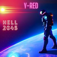 Y-Red - Hell 2045