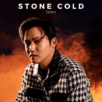 Tony - Stone Cold