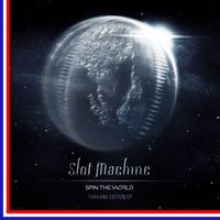 Slot Machine - Spin The World Thailand Edition EP
