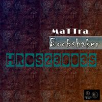 Mattra - Boobshaker