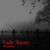 The Zedds - Fade Away