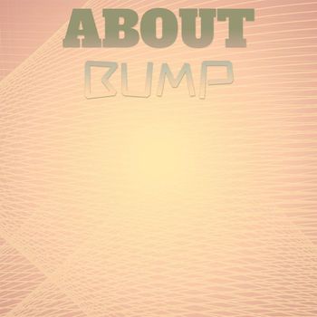 Various Artists - About Bump