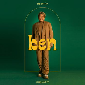 Ben Chalatit - Destiny