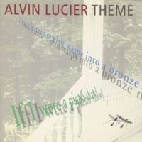 Alvin Lucier - Theme
