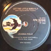 Joanna Field - Let the Little Bird Fly