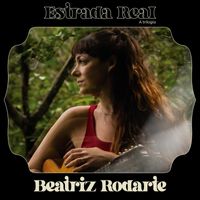 Beatriz Rodarte - Estrada Real: A Trilogia