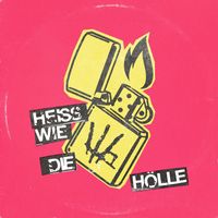 Wulfband - Heiss Wie Die Hölle (Explicit)