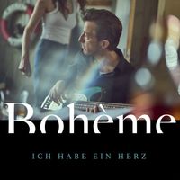 Bohème - Ich habe ein Herz