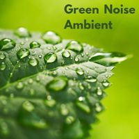 Brainbox - Green Noise Ambient (Loopable No Fade)