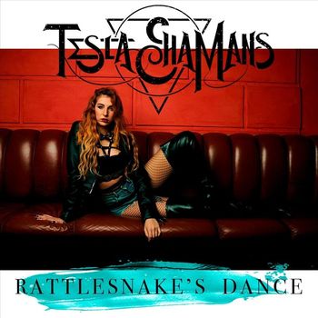 Tesla Shamans - Rattlesnake's Dance