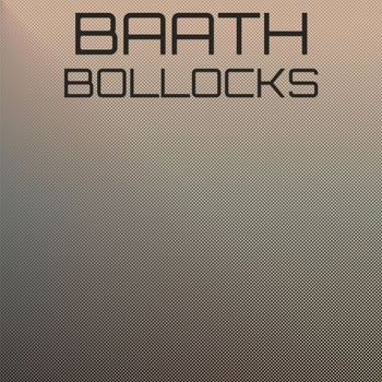 Various Artists - Baath Bollocks