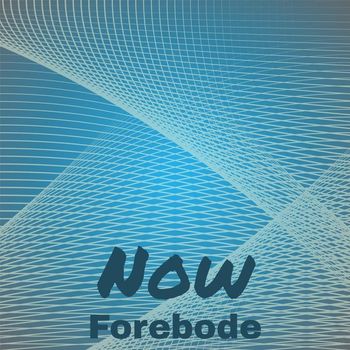 Various Artists - Now Forebode