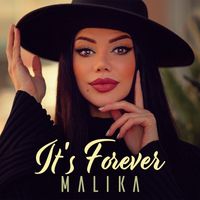 Malika - It's Forever