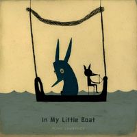 Mino Lawrence - In My Little Boat