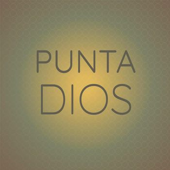 Various Artists - Punta Dios