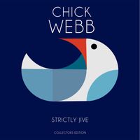 Chick Webb - Strictly Jive