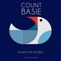 Count Basie - Down for Double
