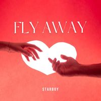 Starboy - Fly Away