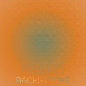 Various Artists - Keeps Backstroke