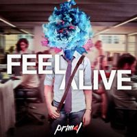 Prim4l - Feel Alive