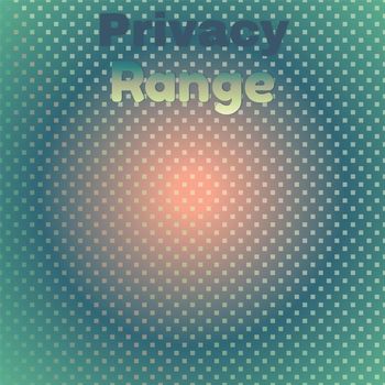 Various Artists - Privacy Range