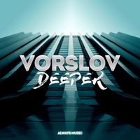 Vorslov - Deeper