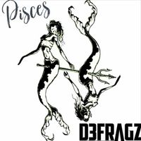 Defragz - Pisces