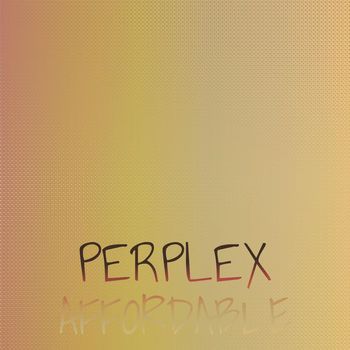 Various Artists - Perplex Affordable