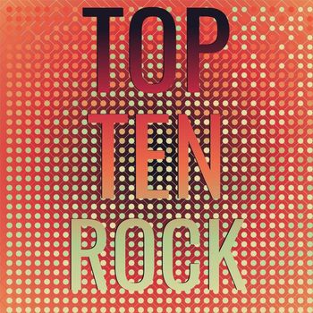 Various Artist - Top Ten Rock