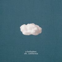 A Balladeer - Oh, California (acoustic)