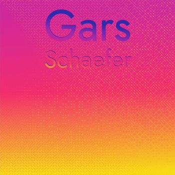 Various Artists - Gars Schaefer