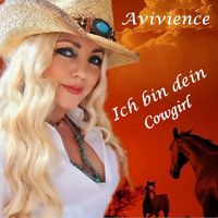 Avivience - Ich bin dein Cowgirl
